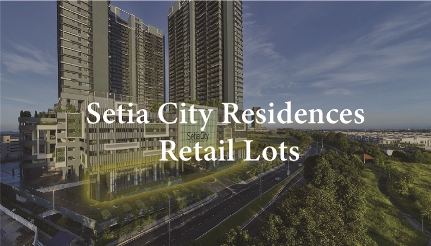 Setia City Residences Retail Shops