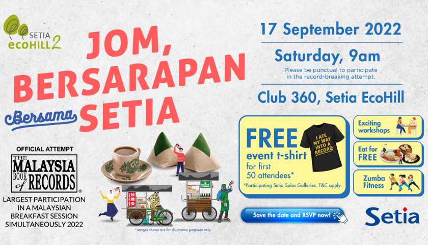 JOM, BERSARAPAN BERSAMA SETIA @ SETIA ECOHILL