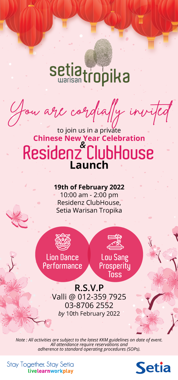 Residenz Clubhouse Launching & Chinese New Year Celebration 2022