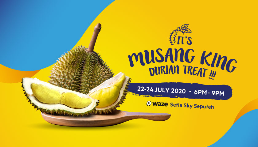 Setia Sky Seputeh Satisfy your Durian Craving 2020